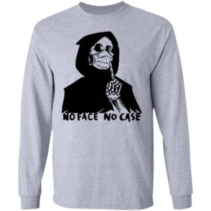No Face No Case T-Shirt