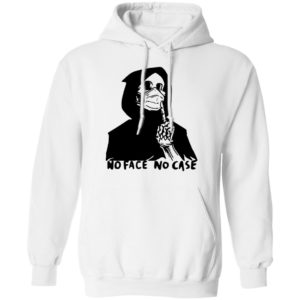 No Face No Case T-Shirt