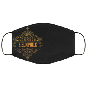Proud And Certified BiBliophile Face Mask