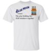 Black Velvet Whisky The Glue Holding This 2020 Shitshow Together T-Shirt