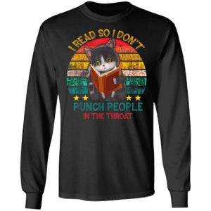 I Read So I Dont Punch People In The Throat Black Cat T-Shirt
