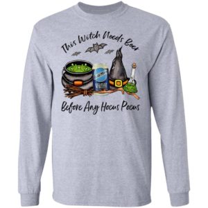 Blue Moon Belgian White Can This Witch Needs Beer Before Any Hocus Pocus Shirt