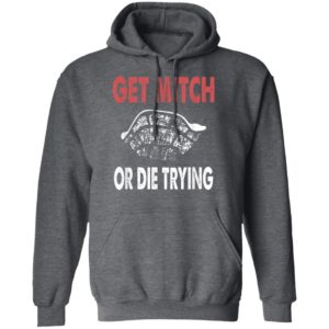 Get Mitch Or Die Do Trying Shirt Fund Quote McConnell Gift T-Shirt