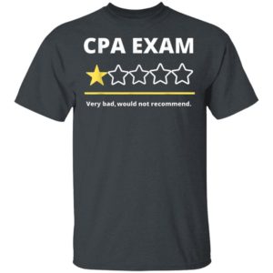 Funny CPA Exam Accountant Tee for men women One Star T-Shirt