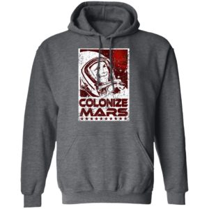 Colonize Mars Space Race Occupy The Red Planet T-Shirt
