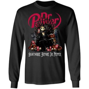 Jack Skellington Nightmare Before Dr Pepper Hallowen Shirt, LS, Hoodie