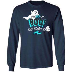 Halloween Say Boo And Scary On Shirt