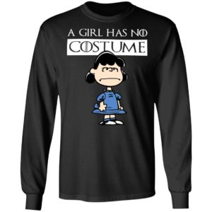 Lucy Van Pelt A Girl Has No Costume Halloween T-Shirt