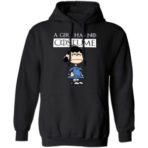 Lucy Van Pelt A Girl Has No Costume Halloween T-Shirt