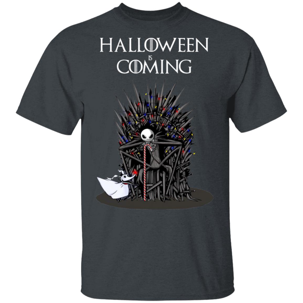 Game Of Thrones Jack Skellington Halloween Is Coming T-Shirt