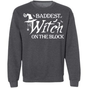 Baddest Witch On The Block Halloween T-Shirt