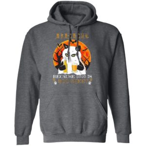 Beer Because 2020 Is Boo Sheet Cat T-Shirt