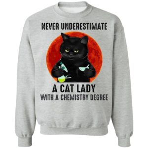 Never Underestimate A Cat Lady With A Chemistry Degree T-Shirt