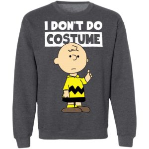 Peanuts Charlie Brown I Dont Do Costume Halloween T-Shirt