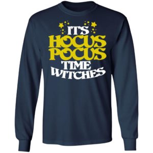 Its Hocus Pocus Time Witches Halloween T-Shirt