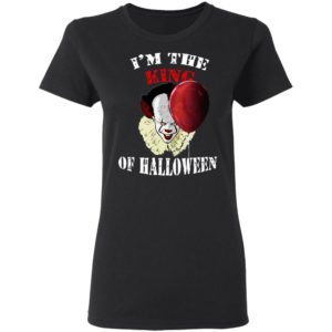 Im The King Of Halloween IT Pennywise Stephen King T-Shirt