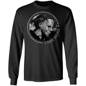I Hate People Halloween Michael Myers T-Shirt