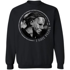 I Hate People Halloween Michael Myers T-Shirt