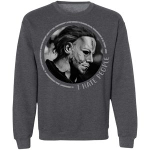 I Hate People Halloween Michael Myers T-Shirt
