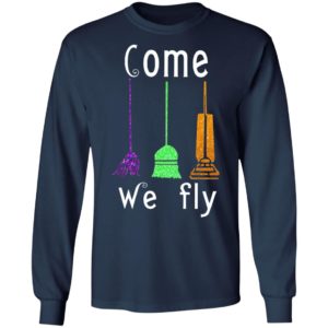 Hocus Pocus Halloween Witches Come We Fly Shirts