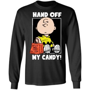 Hand Off My Candy Trick Or Treat Halloween Charlie Brown Shirts