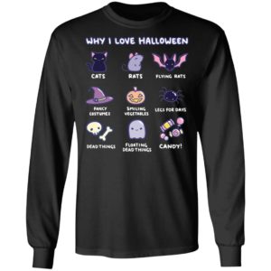 Why I Love Halloween Cute Cats Rats Fancy Costumes Candy T-Shirt
