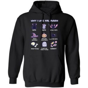 Why I Love Halloween Cute Cats Rats Fancy Costumes Candy T-Shirt
