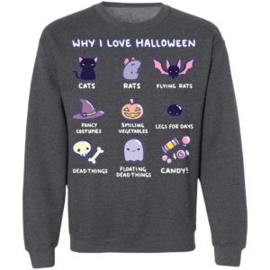 Why I Love Halloween Cute Cats Rats Fancy Costumes Candy T-Shirt