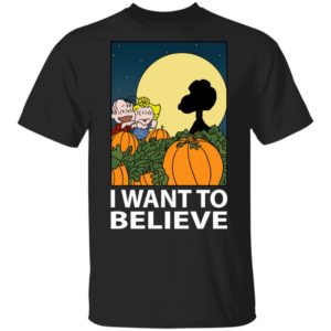 The Great Pumpkin I Want To Believe Halloween Snoopy T-Shirt The Great Pumpkin I Want To Believe Halloween Snoopy T-Shirt