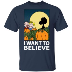 The Great Pumpkin I Want To Believe Halloween Snoopy T-Shirt