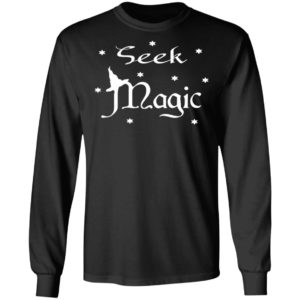 Seek Magic A Witch On The Halloween T-Shirt
