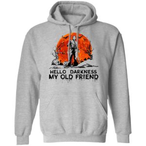 Halloween Leatherface Hello Darkness My Old Friend T-Shirt