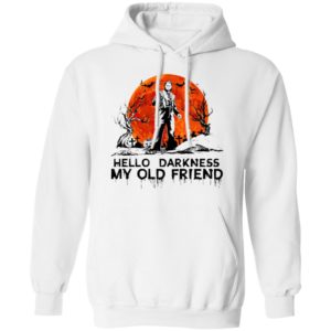 Halloween Leatherface Hello Darkness My Old Friend T-Shirt