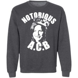 Amy Coney Barrett Notorious ACB T-shirt, LS, Hoodie