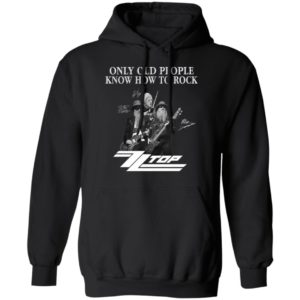 ZZ Top Only Old People Know How To Rock Signature T-Shirt, LS, Hoodie