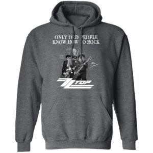 ZZ Top Only Old People Know How To Rock Signature T-Shirt, LS, Hoodie
