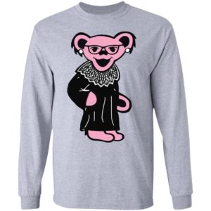 Ruth Bader Ginsburg Bear T-Shirt, LS, Hoodie