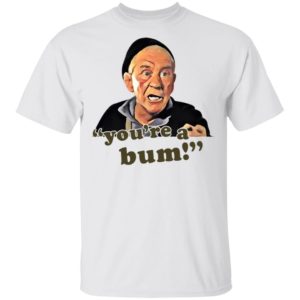 Mickey Goldmill You’re A Bum Shirt, LS, Hoodie
