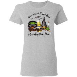 Corona Bottle This Witch Needs Beer Before Any Hocus Pocus T-Shirt