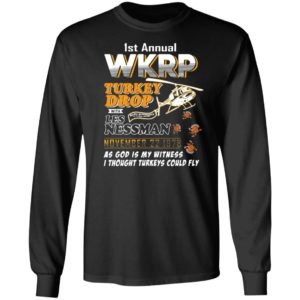 1St Annual Wkrp Turkey Drop With Les Nessman November 22 1978 T-shirt