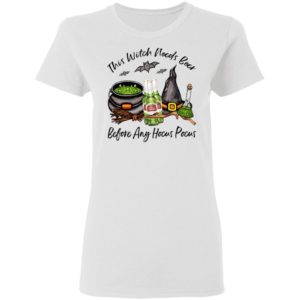 Stella Artois Bottle This Witch Needs Beer Before Any Hocus Pocus Shirt