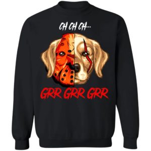Jason Voorhees Retriever Ch Ch Ch Grr Grr Grr Halloween T-Shirt