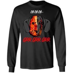 Jason Voorhees Dachshund Ch Ch Ch Grr Grr Grr Halloween T-Shirt