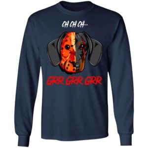 Jason Voorhees Dachshund Ch Ch Ch Grr Grr Grr Halloween T-Shirt