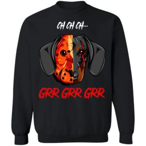 Jason Voorhees Dachshund Ch Ch Ch Grr Grr Grr Halloween T-Shirt