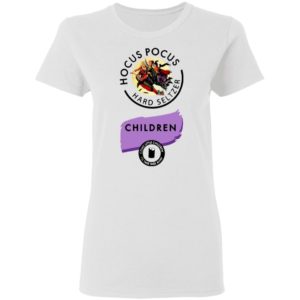 Hocus Pocus Hard Seltzer Children Come Little Children T-Shirt