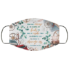 All That Is Really Worth The Doing Is What We Do For Others Face Mask