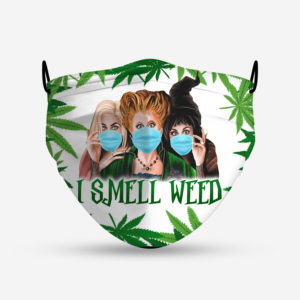 420 Hocus Pocus I Smell Weed Face Mask