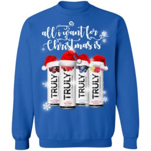 All I Want For Christmas Is Truly Beer Ugly Christmas Sweater