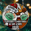 Our First Christmas As Mr And Mrs 2020 Quarantine Wedding Pandemic Decorative Christmas Ornament – Funny Holiday Gift